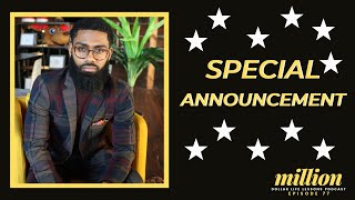 MILLION DOLLAR LIFE LESSONS | EP: 77 | SPECIAL ANNOUNCEMENT - PRINCE DONNELL