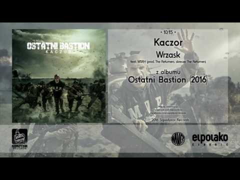 10. Kaczor - Wrzask feat. W.S.R.H. (prod. The Returners, skrecze The Returners)