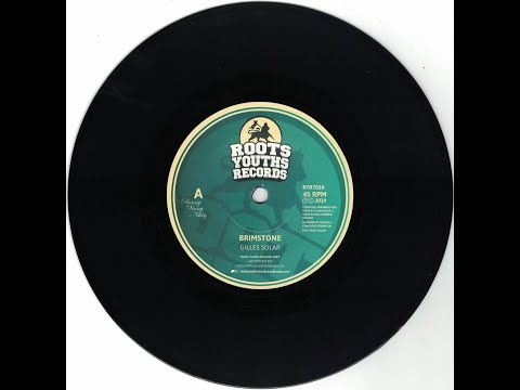 Gilles Solar - Brimstone & Fyah Dub (bass) Roots Youth Records