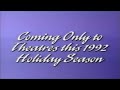 Coming Only To Movie Theaters This 1992 Holiday Season Read Description