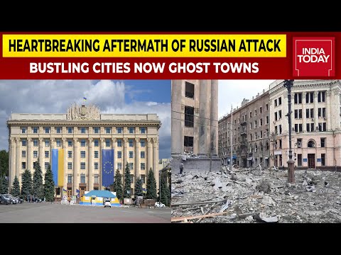 Shattering Images Of Russia-Ukraine War, Bustling Cities Now Ghost Towns | See Before & After Images