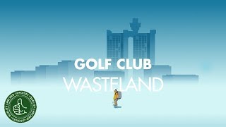 Golf Club: Wasteland - Android / iOS Gameplay