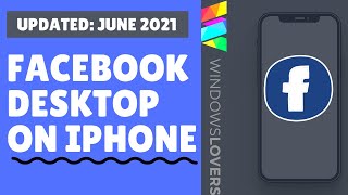How To Open Facebook Desktop Version On iPhone /iPAD 2021 [SOLVED]