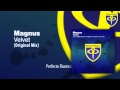 Magnus - Velvet (Original Mix)