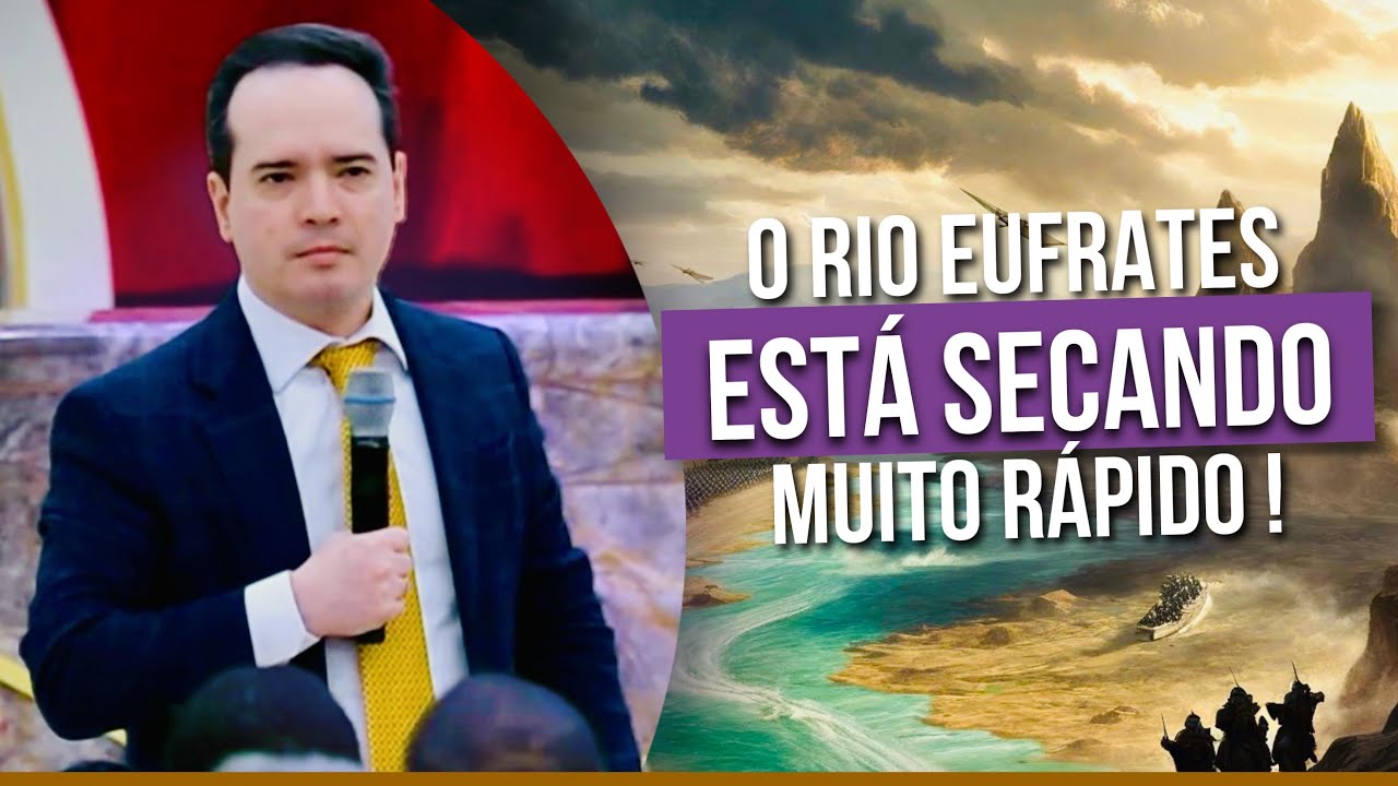 RIO EUFRATES ESTÁ SECANDO MUITO RÁPIDO! | 3ª Bem Aventurança do Apocalipse | Pastor Menezes Bessa