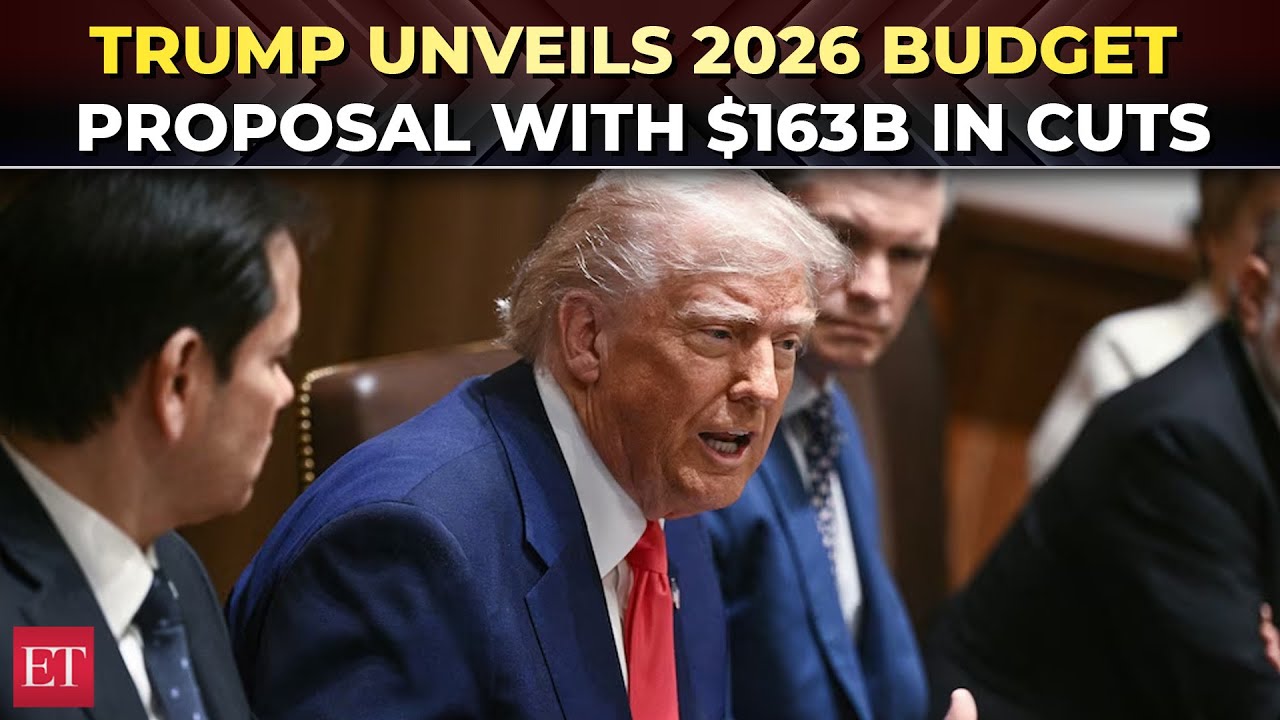 Trump unveils 2026 budget proposal with $163B in cuts; Major boost to Defence & Homeland Security