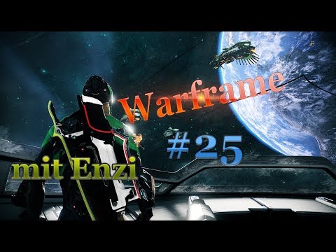 Warframe [#025]  Metzger3000 & Enzi / Hundis wieder 🐶 (Cervantes) |Lets play|  |German|