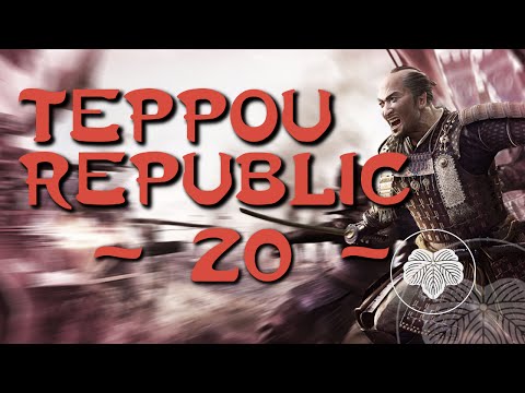 Teppou Republic Episode 20 - Total War: Shogun 2 FOTS (DM) Narrative Let's Play