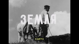 Earth / Zemlya / Земля (1930) [EXCERPTS] w/ Butthole Surfers - Revolution Part 2