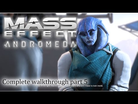Mass Effect: Andromeda - 100% walkthrough part 5 ► 1080p 60fps - No commentary ◄