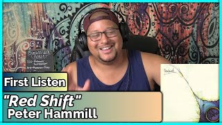 Peter Hammill- Red Shift (REACTION &amp; REVIEW)