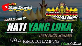 Download lagu Remix Lampung_HATI YANG LUKA_Full Bass || Mixdut Andika Music @musiclampung mp3