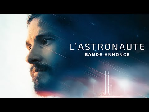 L'ASTRONAUTE - Bande-annonce