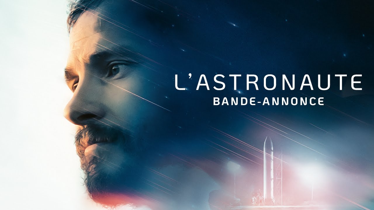 Miniature de la vidéo L'ASTRONAUTE - Bande-annonce du film L'Astronaute