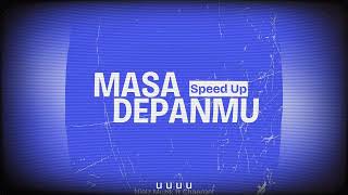 Download lagu Masa Depanmu (Speed Up) - Nielz Muzik ft Chaeroel ( Lirik Video) Viral TikTok mp3 Download lagu Masa Depanmu (Speed Up) - Nielz Muzik ft Chaeroel ( Lirik Video) Viral TikTok mp3