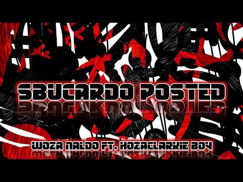 Woza Naldo Remake ft. HozaClarkie Boy