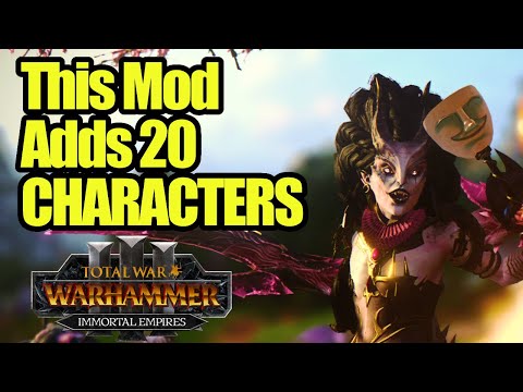 This AWESOME Mod Adds 20 NEW PLAYABLE Characters - Immortal Empires - Total War Warhammer 3 - Review