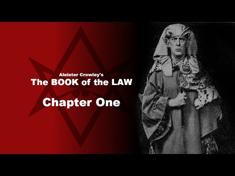 Crowley's The Book of the Law | Chapter 1