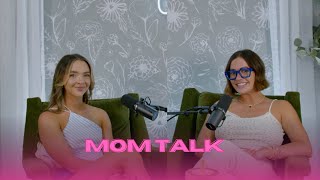 EP 31 | mom talk