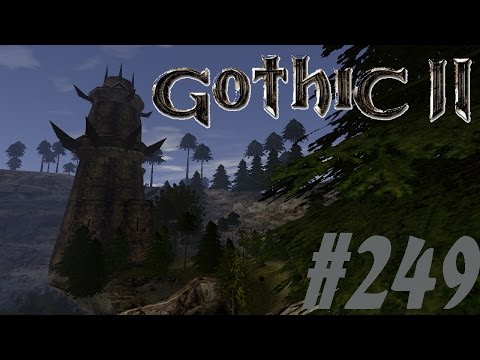 Let's Play Gothic 2 Die Nacht des Raben [Deutsch] [HD+] Part #249