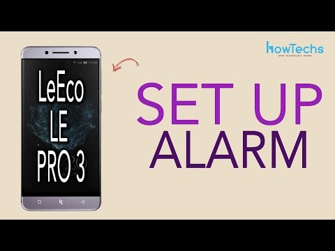 LeEco Le Pro 3 - How to Set an Alarm