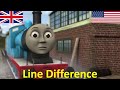 The Lion Of Sodor UK And US Line Difference