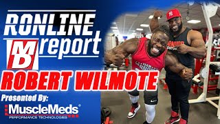 Robert Wilmote NDO Champ & his Connection to Bodybuilding! Ronline Report