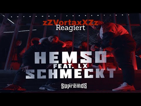 zZVortaxXZz REAGIERT: HEMSO FEAT. LX - SCHMECKT