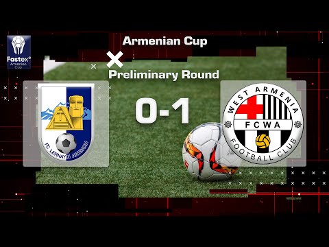 Lernayin Artsakh - West Armenia 0:1, Armenian Cup 2023/24