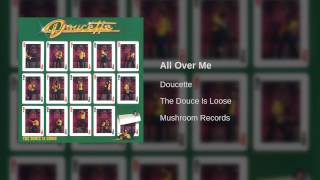 Doucette - All Over Me
