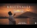 KRUJEYALLI | Above All | Kannada Christian Lent Song |  Immac Melwin L