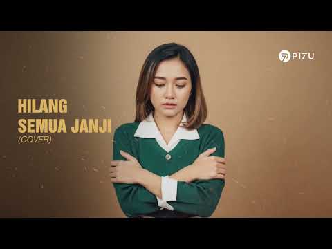 Hilang Semua Janji - OST Cinderella | Cover by PI7U