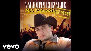 Valentin Elizalde - Mi Clave Privada, Rey Luna, El Molino, Pedido Original (Audio)