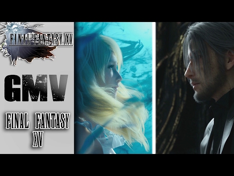[GMV] Final Fantasy XV - King's Fate