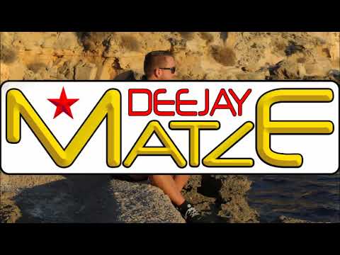 Deejay Matze  - Wir feiern Legendär