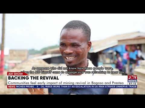 Backing The Revival: Communities feel early impact of mining revival in Bogoso and Prestea