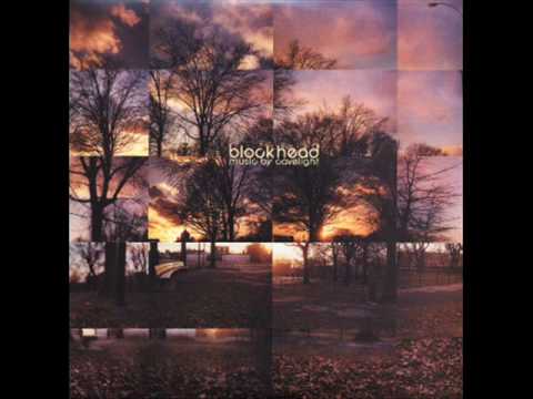 Blockhead - Breathe And Start (Full)