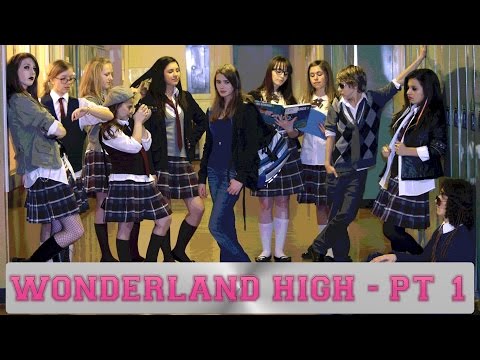 Wonderland High - Part 1