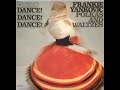 Frankie Yankovic - Dance! Dance! Dance! B side. CL2201, made stereo Cleaned and 192Kbps