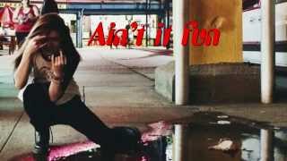 Against The Current - &quot;Ain&#39;t It Fun&quot; (LYRICS)