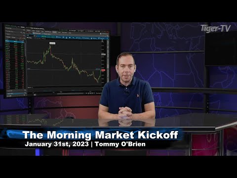 January 31st, The Morning Market Kickoff with Tommy O'Brien on TFNN - 2023