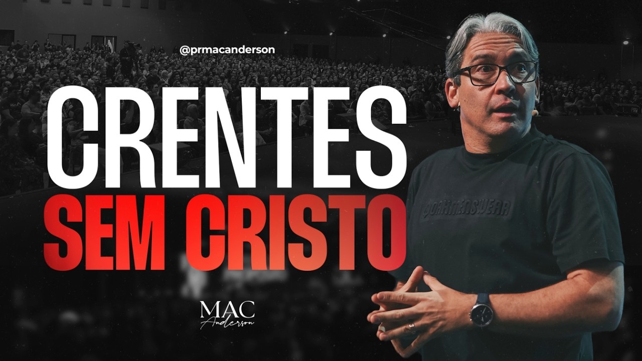 A HIPOCRISIA NAS IGREJAS - PR. MAC ANDERSON