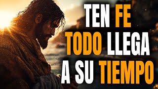 HAVE FAITH, EVERYTHING COMES IN ITS TIME | Learn to Trust God's Timing - Christian Reflection