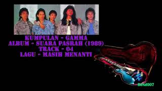 Download lagu Gamma - Suara Pasrah - 04 - Masih Menanti mp3