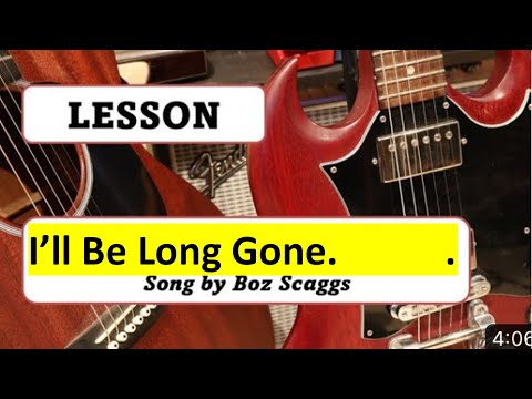 Ill Be Long Gone - Boz Scaggs