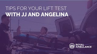 Royal Ambulance Lift Test Tips!