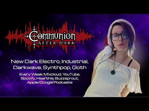 Communion After Dark - Communion After Dark - Best Of 2025 Episode - 12/29/2025