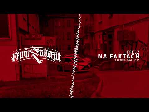 ZetBeEs- Na Faktach prod. Wełenka