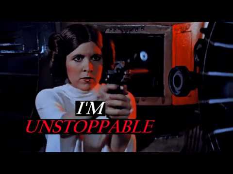 Leia Organa - Unstoppable