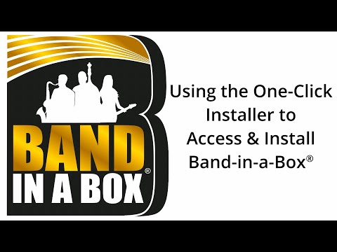 Using the One-Click Installer to Access & Install Band-in-a-Box®